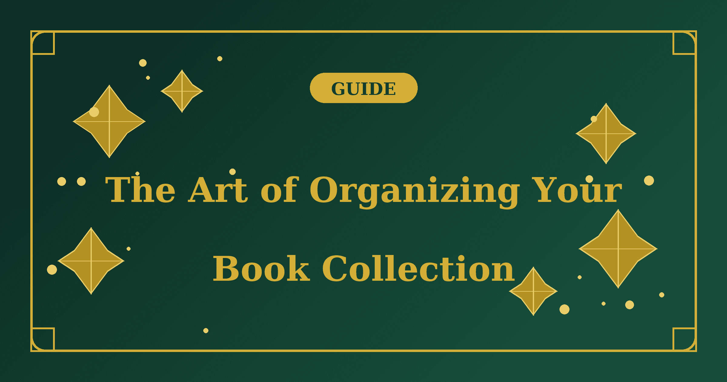 The Art of Organizing Your Book Collection